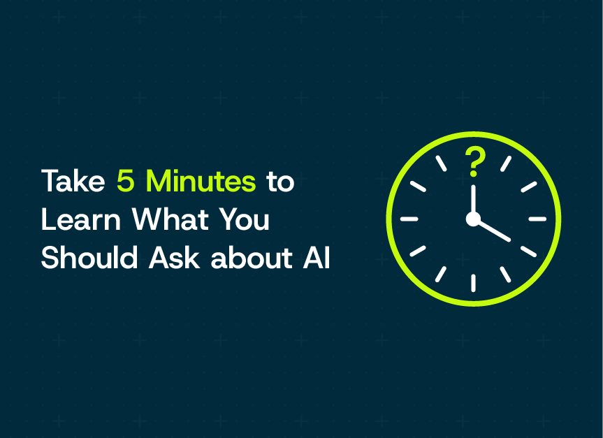 Image of a clock and the Arcoro prompt urging reading to take 5 minutes to learn what questions to ask about AI