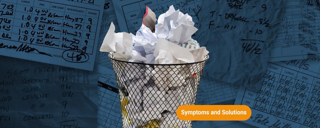 Symptoms and Solutions: Dump Your Paper Time Cards for Good